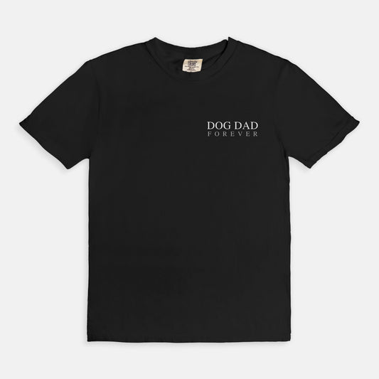 Dog Dad Forever Tee