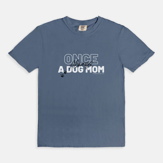 Dog Mom Tee